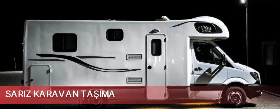 Sarız İlçemi Karavan Taşıma
